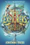 [The Explorers 02] • The Reckless Rescue